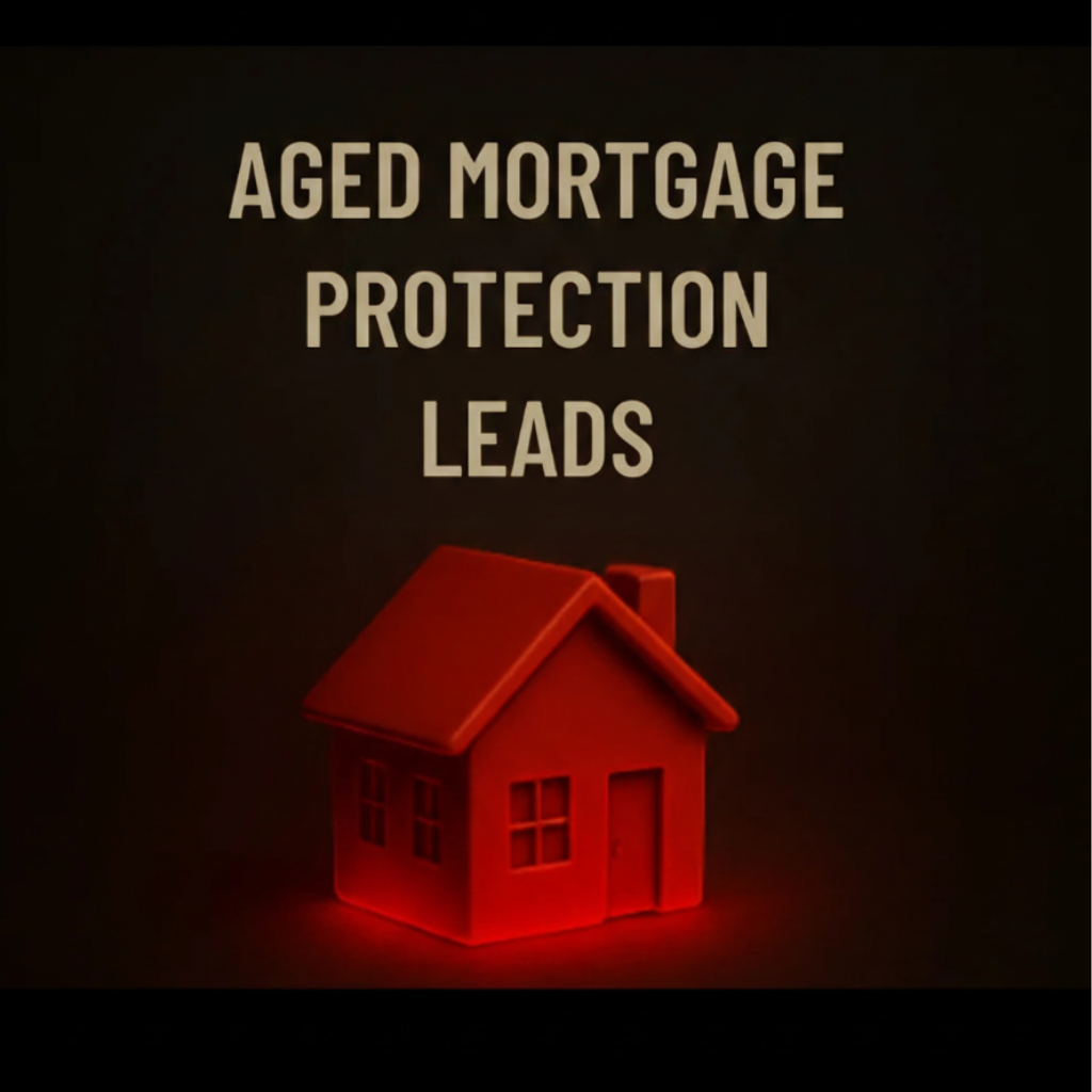Aged Mortgage Protection Leads